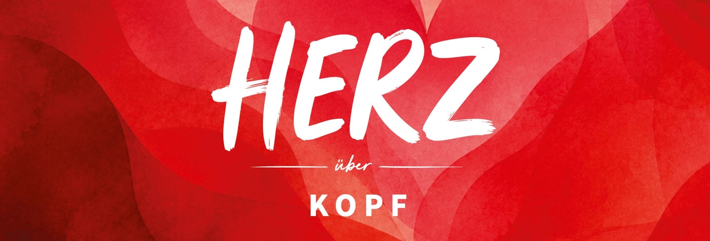 Herz über Kopf – was uns verbindet und stärkt